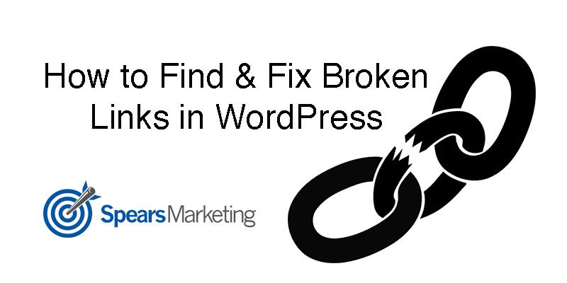how to find & fix broken links in WordPress